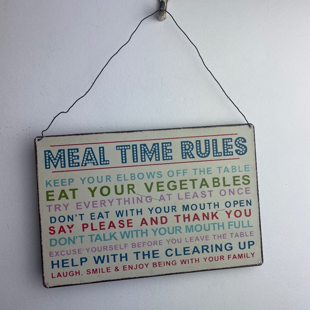 Meal Time Rules Metal Kitchen Sign